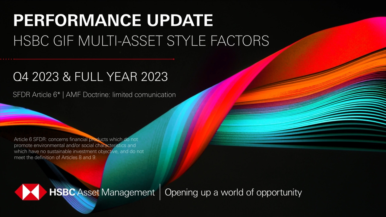 HSBC GIF Multi-Asset Style Factors: Q4 2023 and Full Year 2023 update